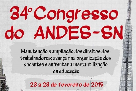 Brasília recebe o 34º Congresso do ANDES-SN